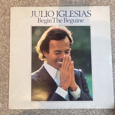 Julio Iglesias - Begin the Beguine - 12" Vinyl LP CBS 85462 - 1981
