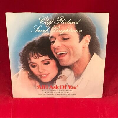 CLIFF RICHARD & SARAH BRIGHTMAN All I Ask Of You 1986 UK 7" vinyl single Phantom