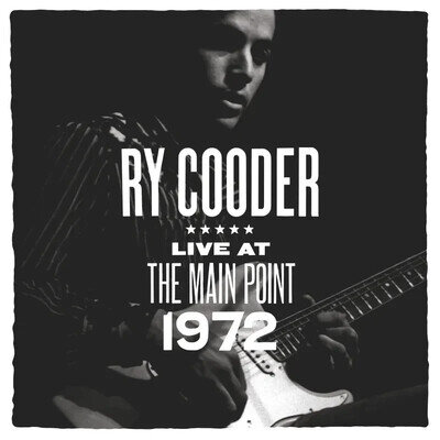 Ry Cooder | The Main Point - Live 1972 - Rsd 2025 | Vinyl LP -