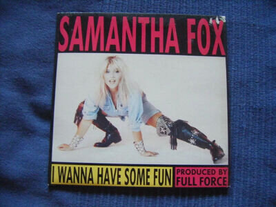 SAMANTHA FOX - A WANNA HAVE SOME FUN POP UP SLEEVE VINYL 7" SINGLE B1