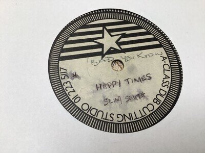 Slim Smith , Happy Times , Johnny Osbourne ,Fussing & Fighting , 7”Acetate.