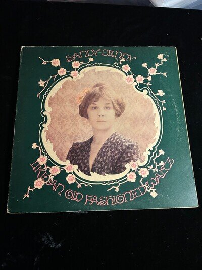 Sandy Denny - Like An Old Fashioned Waltz (LP, Album, Gat)