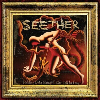 Seether - Holding Onto Strings Better Left To Fray NEW Vinyl