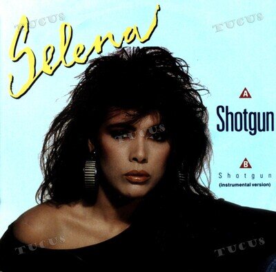 Selena - Shotgun 7in 1987 (VG+/VG+) '*