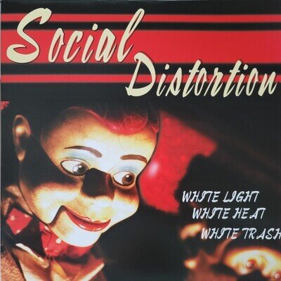 SOCIAL DISTORTION - WHITE LIGHT WHITE HEAT WHITE TRASH / 1 LP VINYL