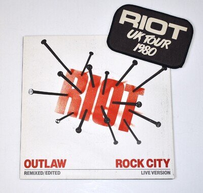 RIOT Outlaw/Rock City 1981 UK 7" Vinyl Single Elektra K 12565 + Tour Patch EX/NM