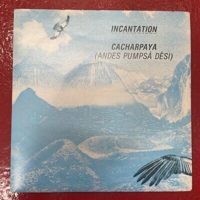 Incantation Cacharpaya 7" Beggars Banquet BEG84 VG+ 1982 picture sleeve
