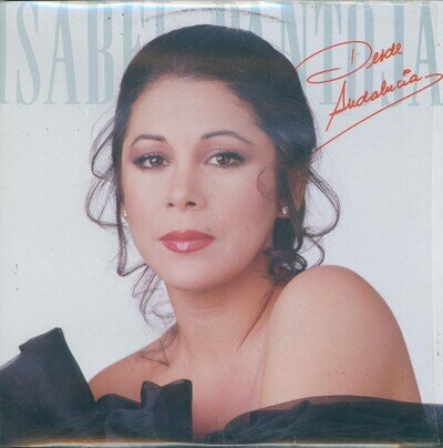 ISABEL PANTOJA - DESDE ANDALUCIA - LP RCA VENEZUELA - 1988