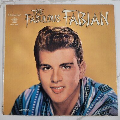 Fabian - The Fabulous Fabian Vinyl LP - 1959 - Mono - Chancellor CHLX 5005