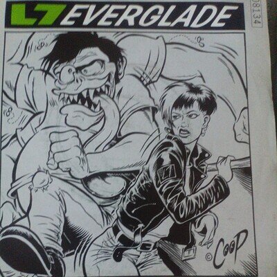 L7 – EVERGLADE 1992 Slash/London GREEN VINYL NUMBERED 7” LTD NO. 08134 RARE.