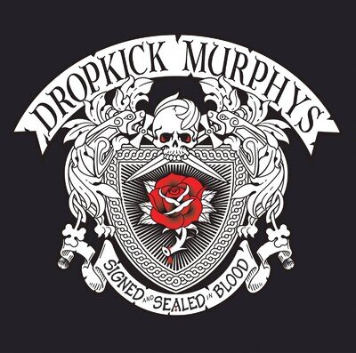 Dropkick Murphys Signed And Sealed In Blood (Vinyl)