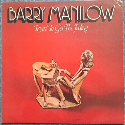 Barry Manilow - Tryin' To Get That Feeling - 12" VINYL LP ALBUM RECORD - EX