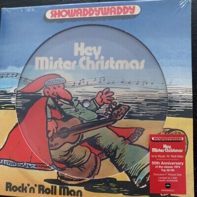SHOWADDYWADDY " HEY MR.CHRISTMAS " 50th ANNIVERSARY 7" PICTURE DISC-SEALED