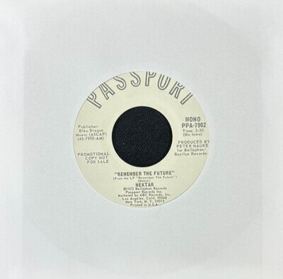 NEKTAR 'REMEMBER THE FUTURE' 7'' SINGLE PASSPORT RECORDS PPA-7902 1973 US PROMO