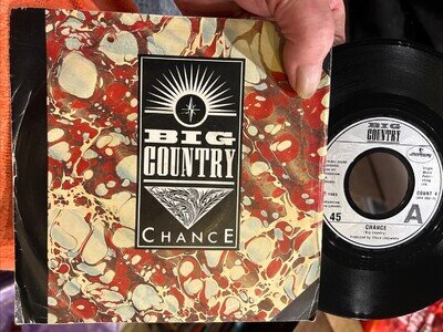 BIG COUNTRY - Chance 7” Vinyl Single Record 1983 Mercury COUNT4 Vg+