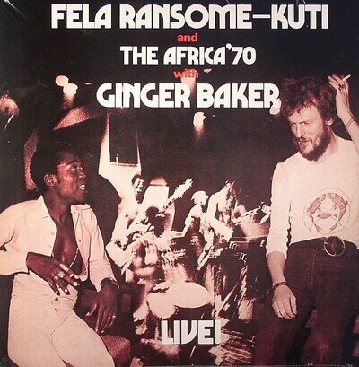 KUTI, Fela Ransome & THE AFRICA 70 - Fela With Ginger Baker Live! - Vinyl (LP)