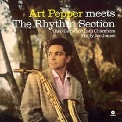 Art Pepper Meets the Rhythm Section by Art Pepper (Record, 2013)