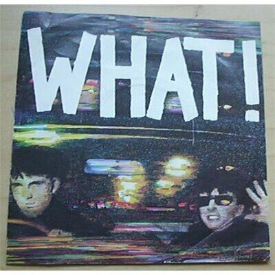 SOFT CELL WHAT 7" WITH SO UK