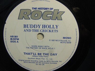 Buddy Holly – That’ll Be The Day c1984 7” free with History of Rock magazine