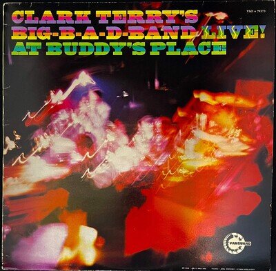 Clark Terry's Big Bad Band – Live! At Buddy's Place - USED Vinyl LP
