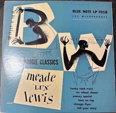 Meade Lux Lewis - Boogie Woogie Classics Blue Note 1952 10” Vinyl BLP-7018 EX