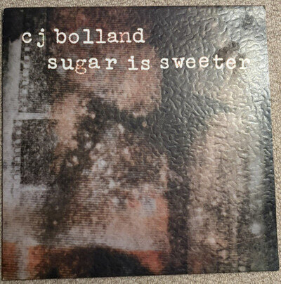 CJ BOLLAND: SUGAR IS SWEETER: INTERNAL RECORDS 1997: (LIARX35) MINT CONDITION