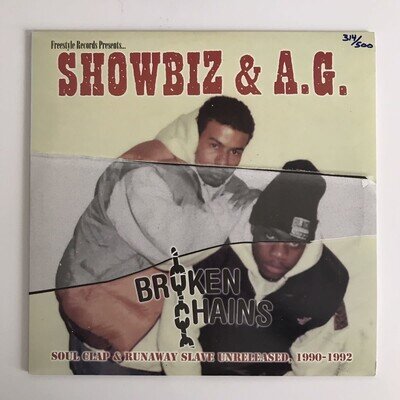 Showbiz A.G. - Broken Chains Soul Clap Runaway Slave Unreleased 1990-1992