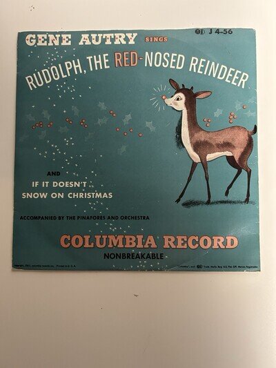 Gene Autry Rudolph the Red Nosed Reindeer 45 RPM PS and Record Columbia J 4-56