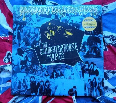 SLAUGHTER AND THE DOGS "S.H.Tapes" L.P. SEX PISTOLS Buzzcocks EXPLOITED G.B.H.