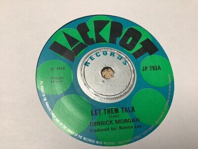 Derrick Morgan , Let Them Talk , Bringing In The Guns , 7”Jackpot.