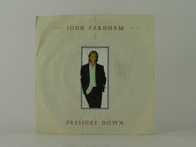 JOHN FARNHAM PRESSURE DOWN (2) (26) 2 Track 7" Single including Picture Sleeve R