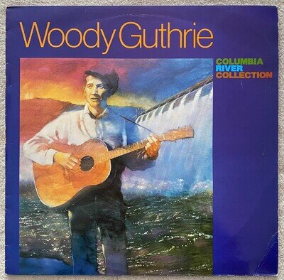 Woody Guthrie ‎– Columbia River Collection Vinyl Record LP