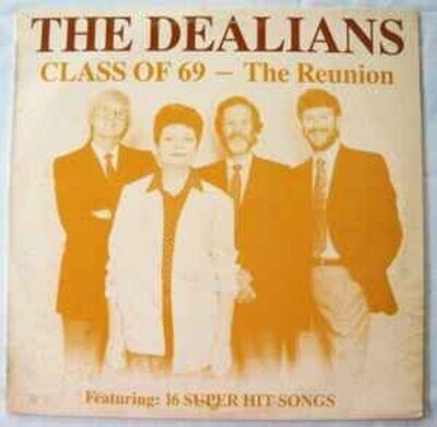 Dealians - Class Of 69 - The Reunion - Used Vinyl Record - V16227z