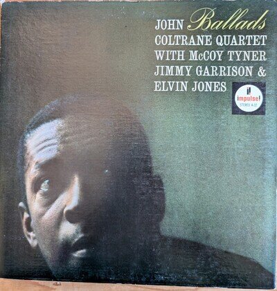 John Coltrane Quartet BALLADS Impulse Stereo A-32 1975 USA reissue - Excellent