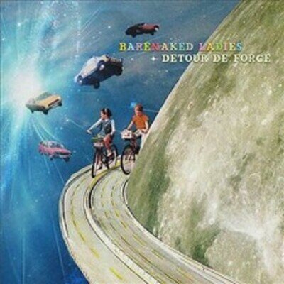 Detour de Force by Barenaked Ladies (Record, 2021)