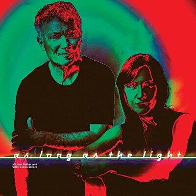 Michael Rother and Vittoria Maccabruni As Long As the Light LP Vinyl NEW