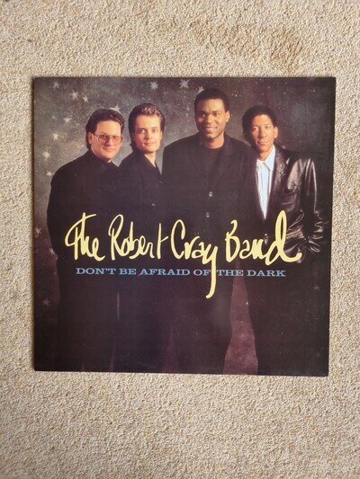 The Robert Cray Band - Don't Be Afraid Of The Dark Vinyl LP Mercury UK 1988