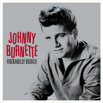 Johnny Burnette Rockabilly Boogie (Vinyl) 12" Album