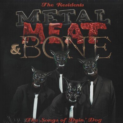 THE RESIDENTS Metal, Meat & Bone The Songs of Dyin' Dog Cryptic Corporation 2LP