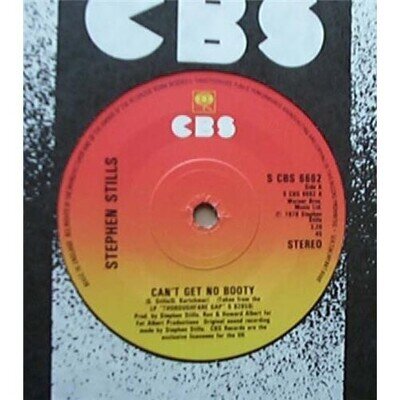 STEPHEN STILLS CAN'T GET NO BOOTY 7" 1978 WITH LOWDOWN UK