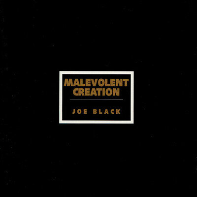 Malevolent Creation : Joe Black VINYL 12" Album (2023) ***NEW*** Amazing Value
