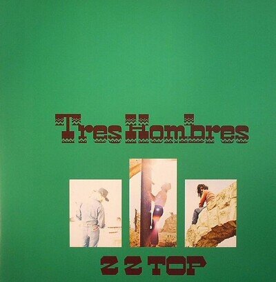 ZZ TOP - Tres Hombres - Vinyl (gatefold 180 gram audiophile vinyl LP)