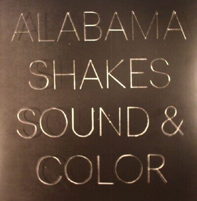 ALABAMA SHAKES - Sound & Color - gatefold heavyweight vinyl LP + 1-sided LP