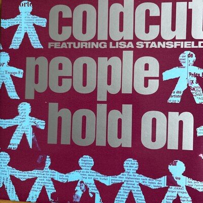 Coldcut Featuring Lisa Stansfield - People Hold On (7", Single)