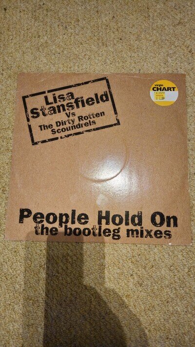 Lisa Stansfield Vs The Dirty Rotten Scoundrels People Hold On (Bootleg Mix) 12"