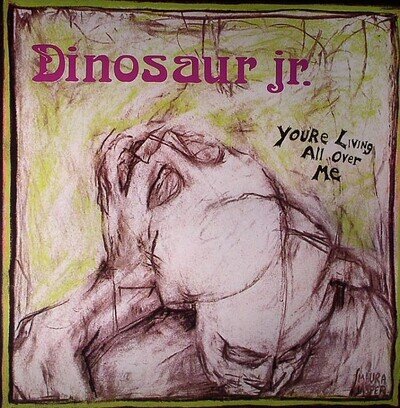 DINOSAUR JR - You're Living All Over Me - Vinyl (LP)