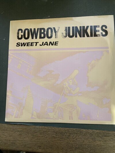 Cowboy Junkies - 12" - Sweet Jane - 1989 - Cooking Vinyl - FRY 008T - EX/EX