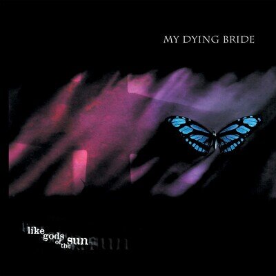 My Dying Bride - Like Gods Of The Sun [VINYL]