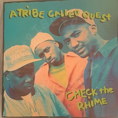 A Tribe called quest - Check the Rhime 12" vinyl