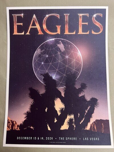 OFFICIAL EAGLES Tour Poster The Sphere Las Vegas 12/13/24 & 12/14/24